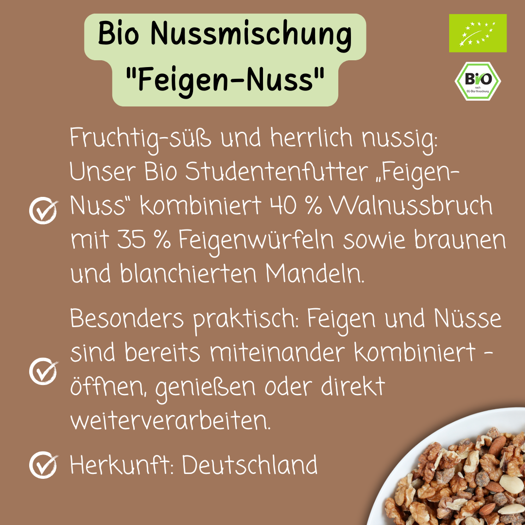 Bio Studentenfutter | "Feigen-Nuss" | mit köstlichen Feigen