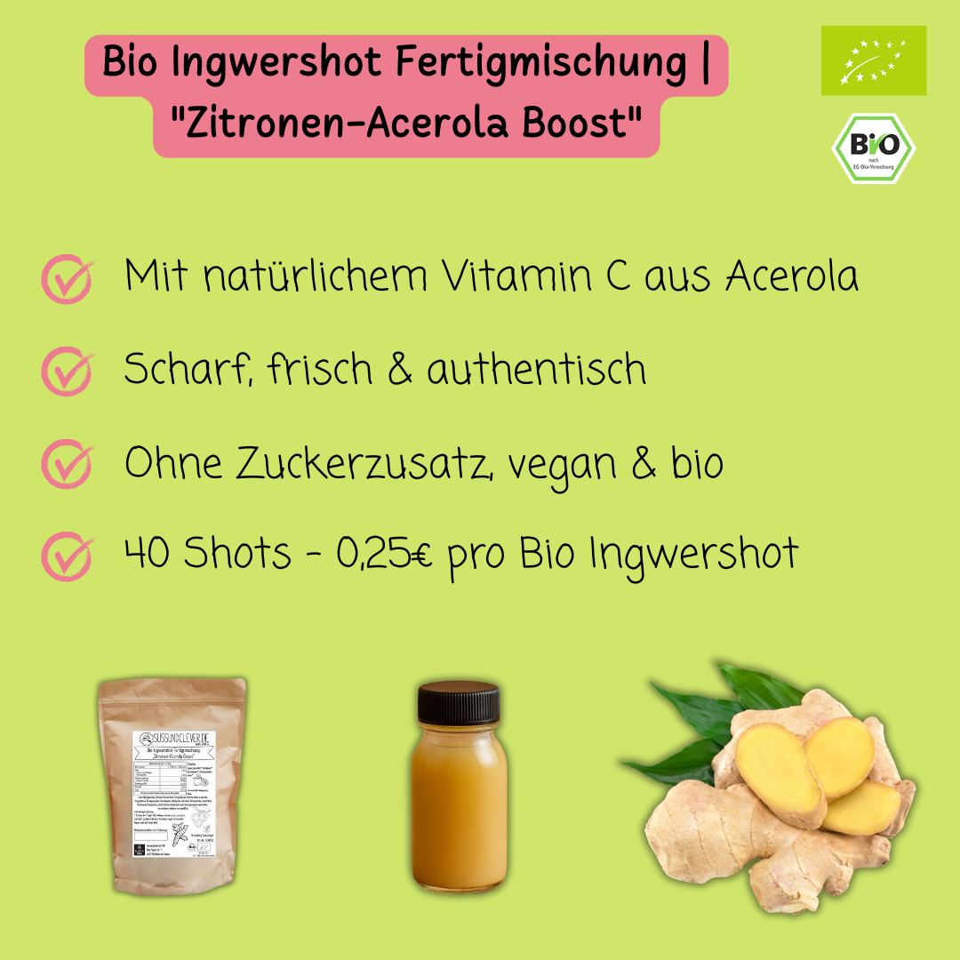Bio Ingwershot Fertigmischung | "Zitronen-Acerola Boost" | mit Dattelsüße | 40 Shots