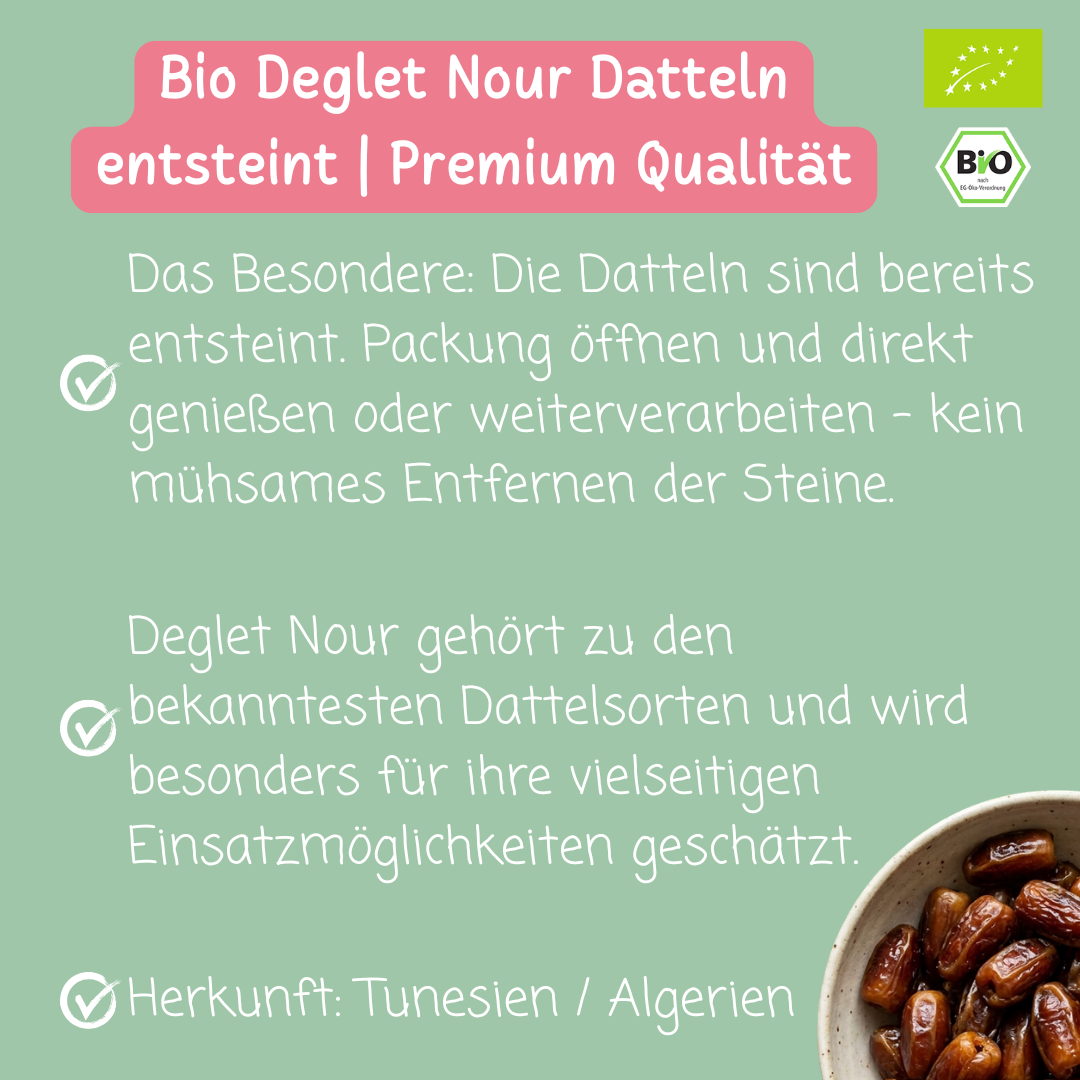 Bio Deglet Nour Datteln | entsteint | Premium Qualität