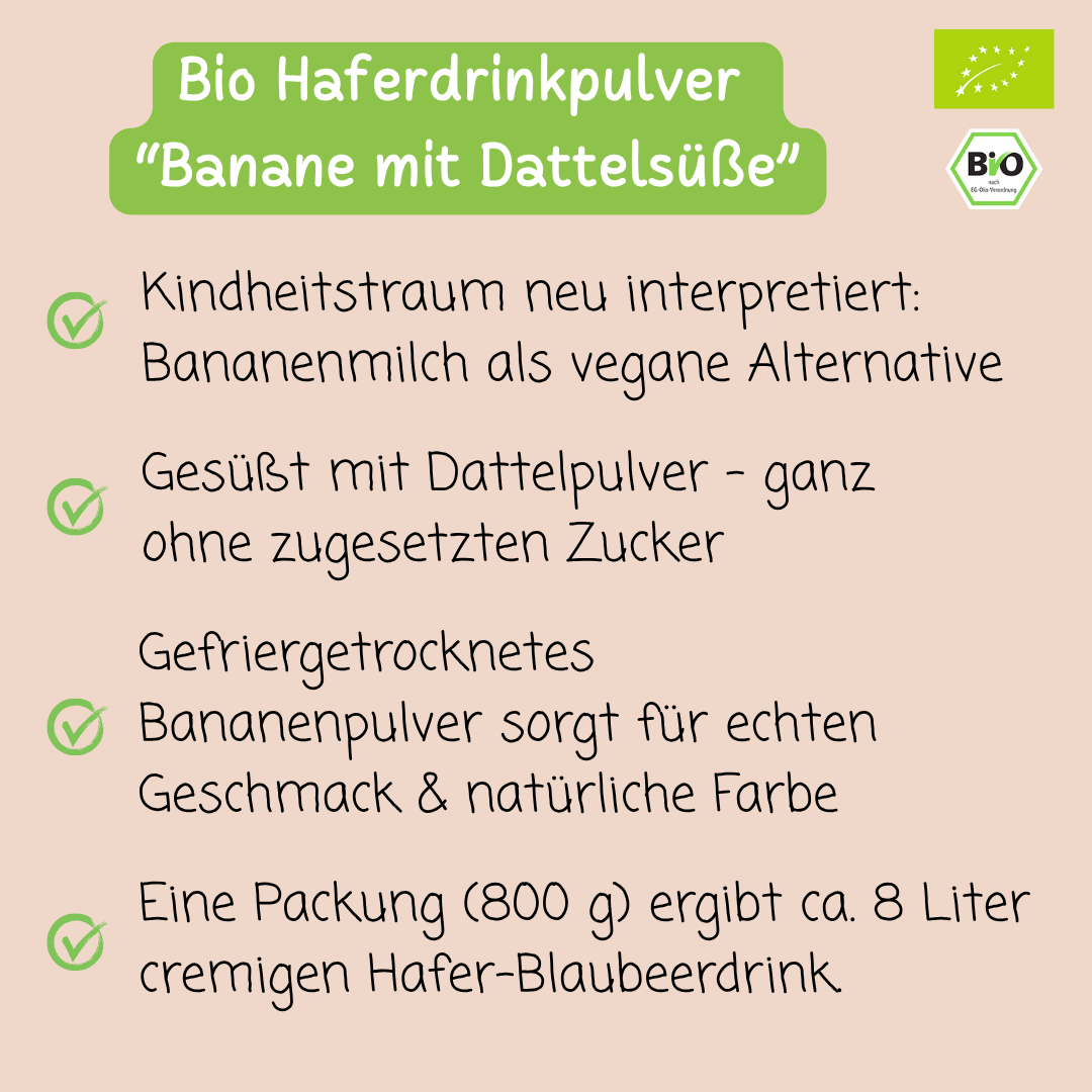 Bio Haferdrinkpulver | Banane mit Dattelsüße | vegan