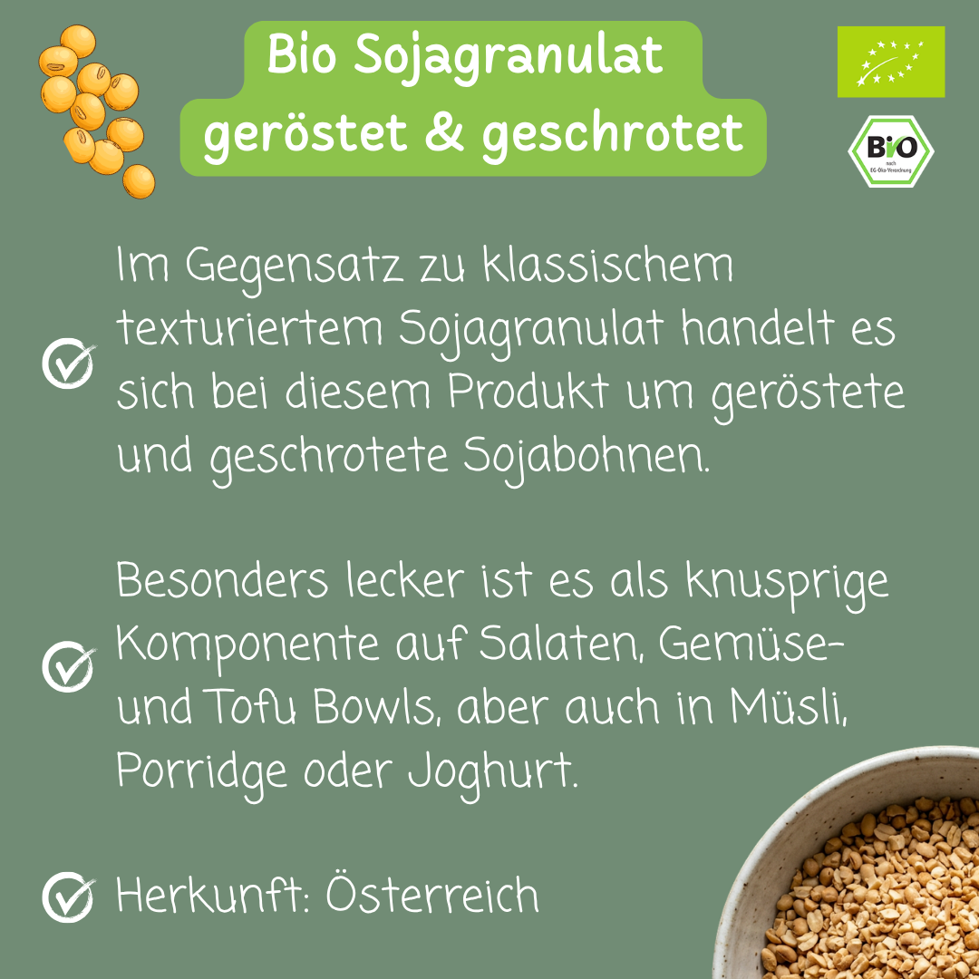 Bio Sojagranulat | Sojabohnen geröstet &amp; geschrotet